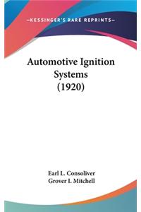 Automotive Ignition Systems (1920)