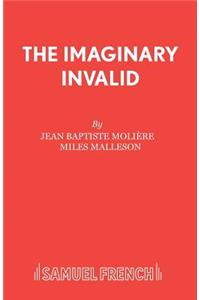 The Imaginary Invalid