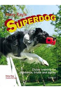 Mary Ray's Superdog