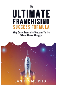 Ultimate Franchising Success Formula