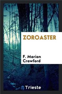 Zoroaster