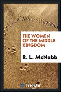 The women of the Middle Kingdom