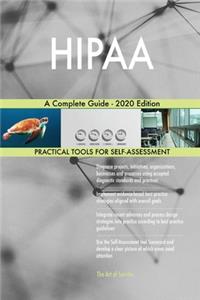 HIPAA A Complete Guide - 2020 Edition