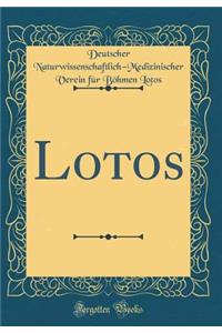 Lotos (Classic Reprint)