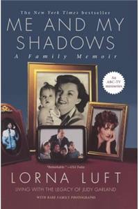 Me and My Shadows