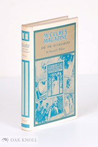 McClure's Magazine and the Muckrakers,