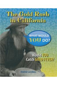 Gold Rush in California
