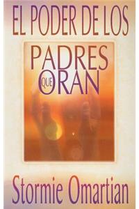 Poder de Los Padres Que Oran - Serie Favoritos