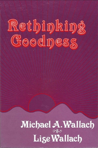 Rethinking Goodness