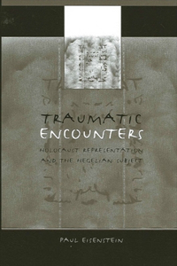 Traumatic Encounters