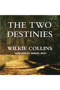 Two Destinies Lib/E