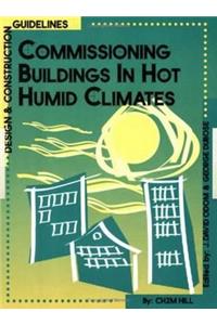 Commissioning Buildings in Hot Humid Climates