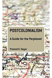 Postcolonialism: A Guide for the Perplexed