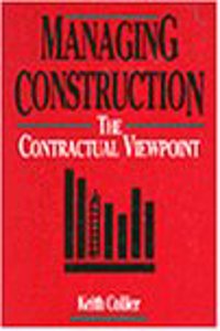 Managing Construction Contractual