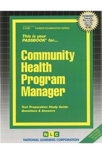 Community Health Program Manager: Passbooks Study Guide