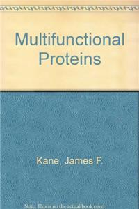 Multifunctional Proteins