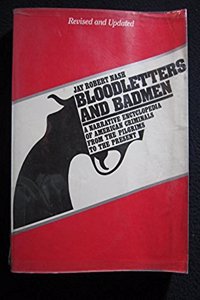 BLOODLETTERS AND BADMEN