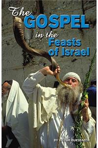 The Gospel in the Feasts of Israel