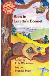 Bees in Loretta's Bonnet