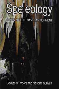 Speleology: The Study of Caves