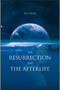 The Resurrection and the Afterlife