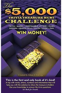 The $5,000 Trivia Treasure Hunt Challenge