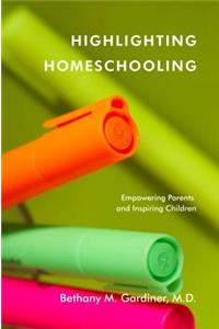 Highlighting Homeschooling