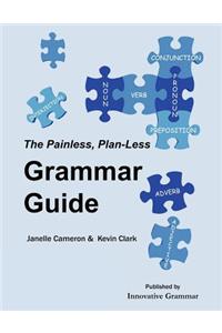 Painless, Plan-Less Grammar Guide