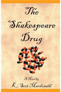 Shakespeare Drug
