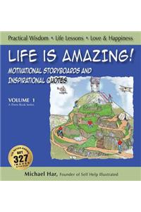 Life Is Amazing!: Volume1