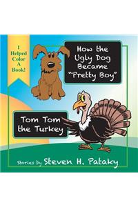 How the Ugly Dog Became 