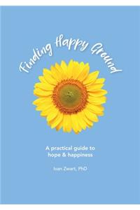 Finding Happy Ground