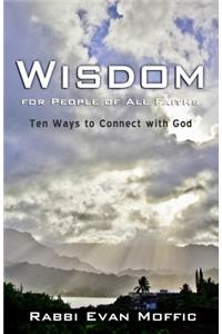 Wisdom for People of all Faiths