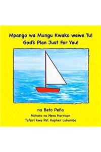 Mpango wa Mungu Kwako wewe Tu!