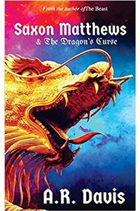 Saxon Matthews & The Dragons Curse