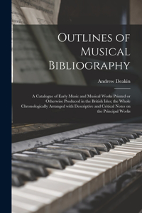 Outlines of Musical Bibliography