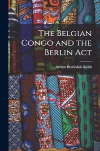 Belgian Congo and the Berlin Act
