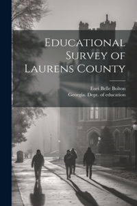 Educational Survey of Laurens County