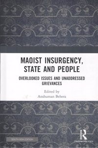 Maoist Insurgency, State and People