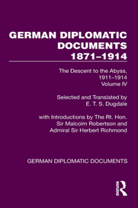 German Diplomatic Documents 1871–1914 Volume 4