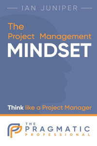 Project Management Mindset
