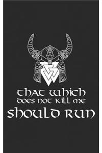 That Which Does Not Kill Me