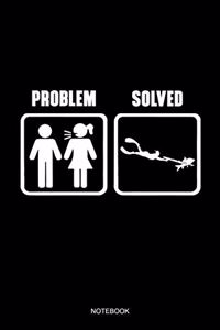 Problem Solved Notebook