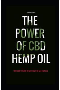 The power of CBD Hemp oil