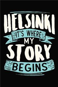 Helsinki It's where my story begins