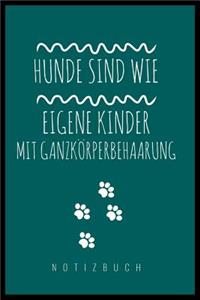 Hunde Sind Wie Eigene Kinder Mit Ganzkörperbehaarung