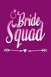 Bride Squad: The Perfect 8x10 Ultimate Wedding Planner, 100 Pages, Productivity Organizer Journal Notebook for the Busy Bride