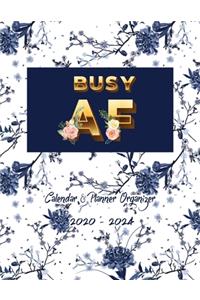 Busy AF Calendar & Planner Organizer 2020-2024