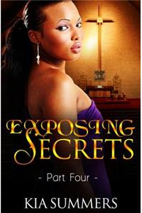 Exposing Secrets 4