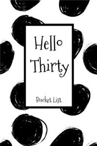 Hello Thirty Bucket List